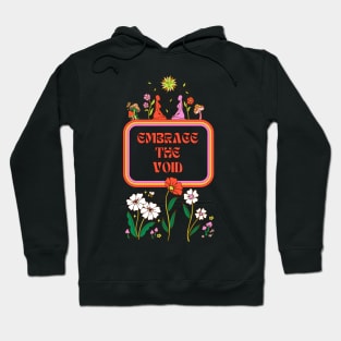 Embrace the Void Hoodie